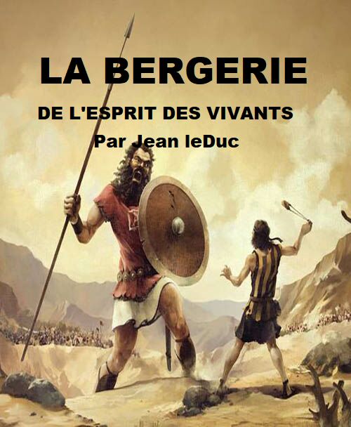 La bergerie de l'Esprit des vivants, par Jean leDuc