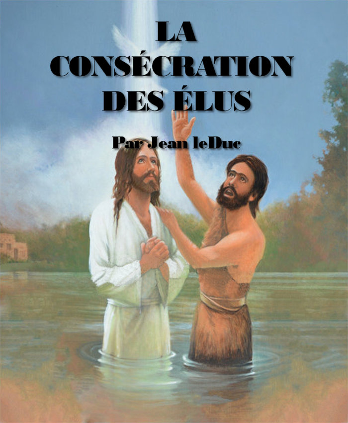 Cons脙漏cration des 脙漏lus, par Jean leDuc