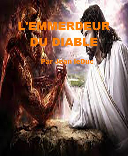 Esclavage ou liberté spirituelle, par Jean leDuc