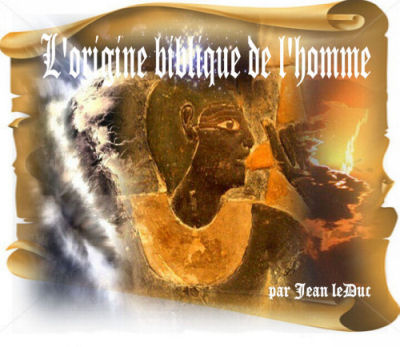 L'origine biblique de l'homme