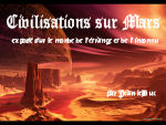 Civilisations sur Mars, Exposé sur le monde de l'étrange et de l'inconnu