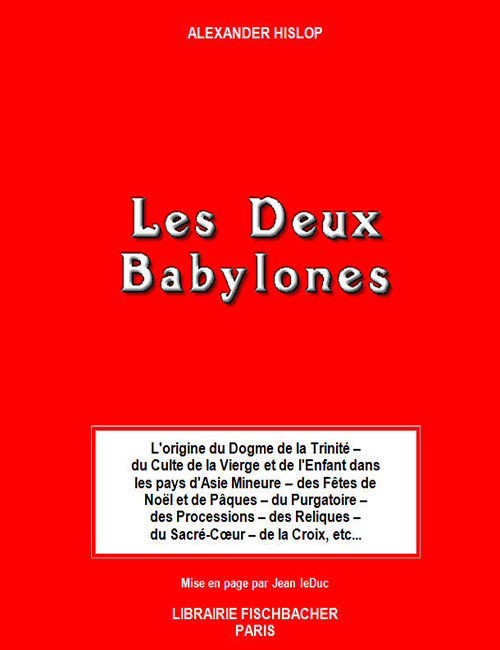 Les Deux Babylones, par Alexandre Hislop