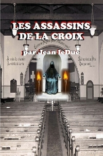 Les assassins de la croix