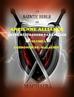 Bible de Machaira 2015 - Volume 2
