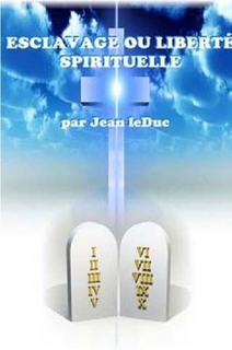 Esclavage ou liberté spirituelle