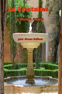 La fontaine à deux eaux