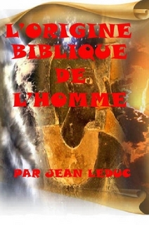 L'Origine biblique de l'homme
