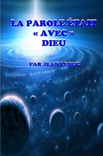 La Parole était AVEC Dieu