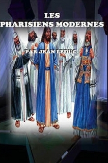 Les pharisiens modernes