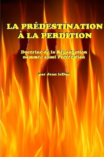 La Prédestination à la Perdition