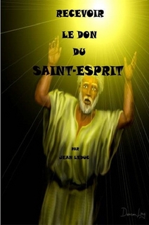 Recevoir le don du Saint-Esprit