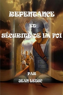 Repentance et sécurité de la foi