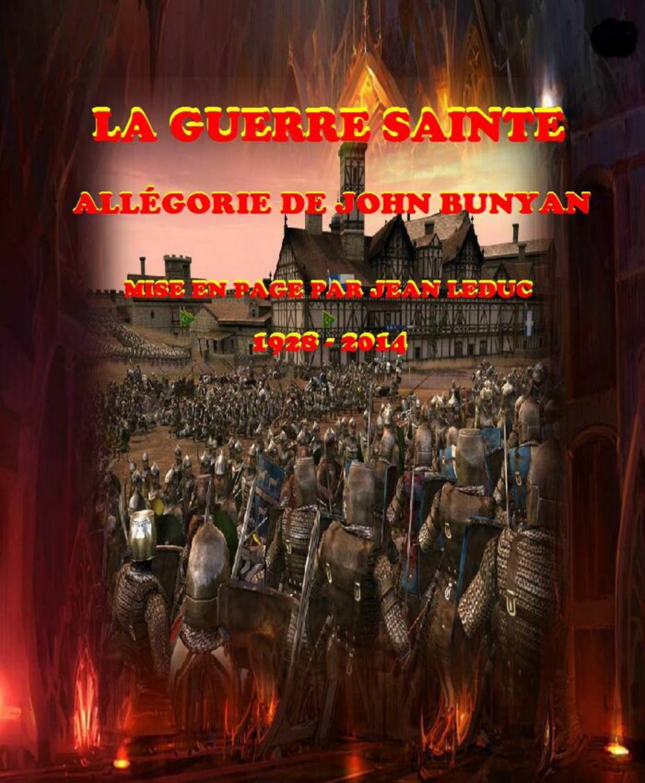 La guerre sainte - Allégorie de John Bunyan