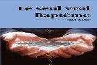 Le seul vrai Baptême