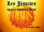 Les Jésuites, espions et assassins du Vatican