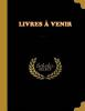 Livre à venir