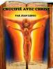 Crucifié avec Christ