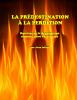La Prédestination à la perdition